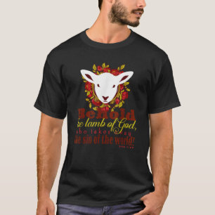 Behold the Lamb of God Women John 1 Catholic T-Shirt