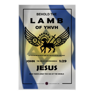 Behold the Lamb of YHVH Poster