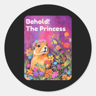 Behold the princess prairie dog cute floral animal classic round sticker