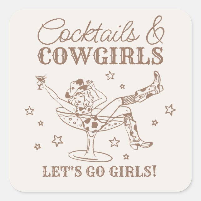 Beige Cocktails and Cowgirls Rodeo Bachelorette Square Sticker (Front)