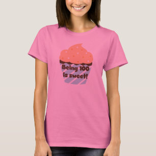 Being 100 is Sweet Birthday T-shirts and Gifts