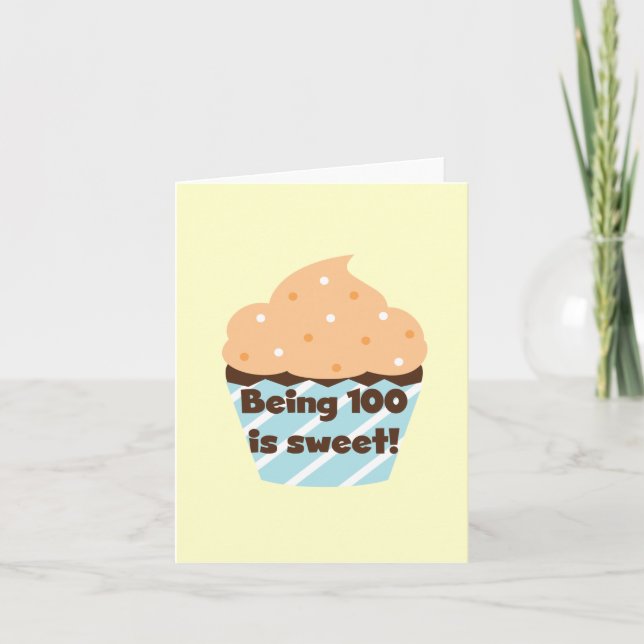Being 100 is Sweet Birthday T-shirts and Gifts Card (Front)