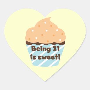 Being 21 is Sweet Birthday T-shirts and Gifts Heart Sticker