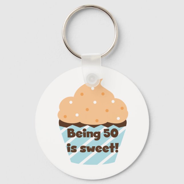 Being 50 is Sweet T-shirts and Gifts Key Ring (Front)