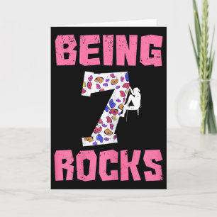Being 7 Rocks Birthday Girl Climbing Card