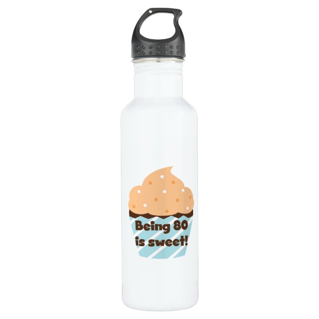 Being 80 is Sweet Birthday T-shirts and 710 Ml Water Bottle (Front)