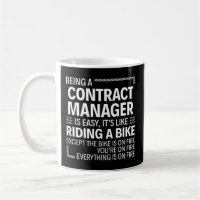 Being A Contract Manager Is Easy It'S Like Riding