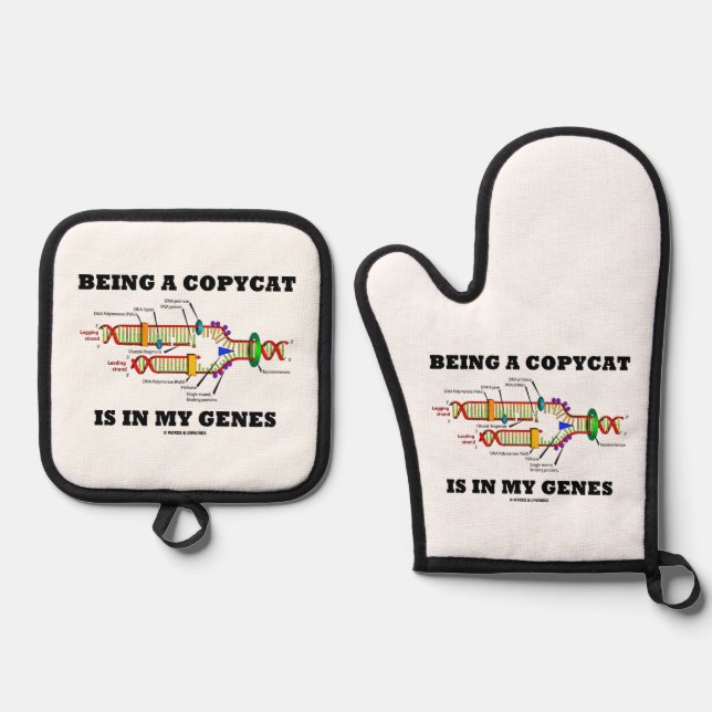 Being A Copycat Is In My Genes DNA Replication Oven Mitt & Pot Holder Set (Front)