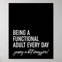 Being A Functional Adult Every Day