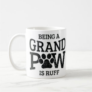Being A Grand Paw Is Ruff Dog Grandpa Grand Coffee Mug