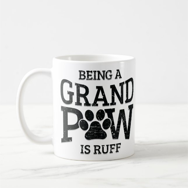 Being A Grand Paw Is Ruff Dog Grandpa Grand Coffee Mug (Left)