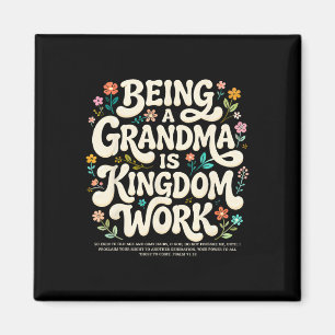 Being A Grandma Is Kingdom Work Psalm 7118 Retro C Magnet