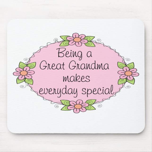 Being a Great grandma makes everyday Special Mouse Mat (Front)