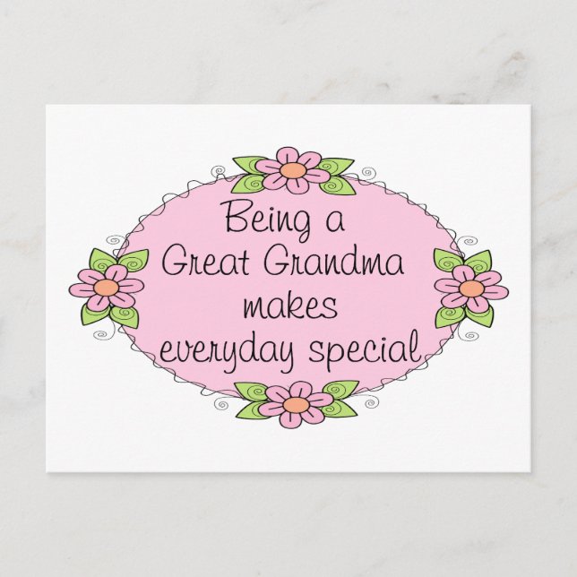 Being a Great grandma makes everyday Special Postcard (Front)