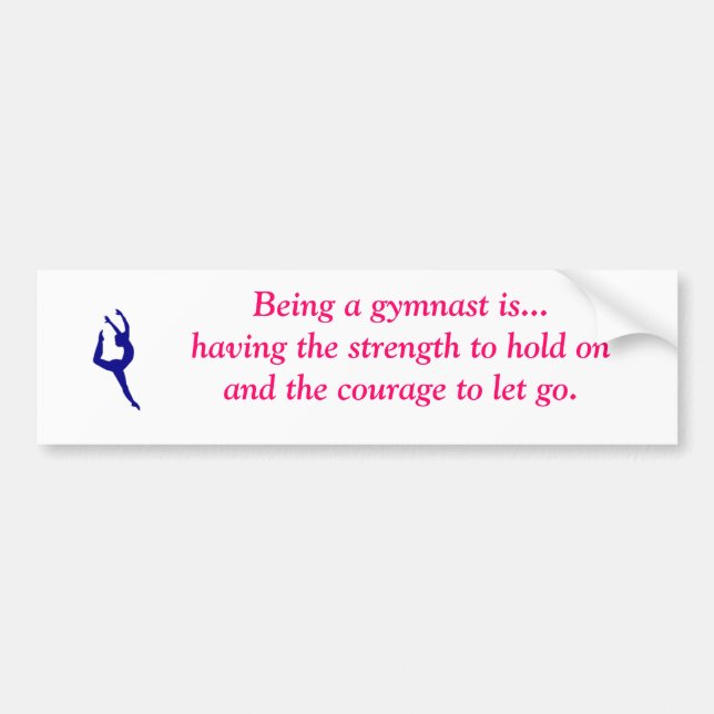 Being a gymnast is... bumper sticker (Front)