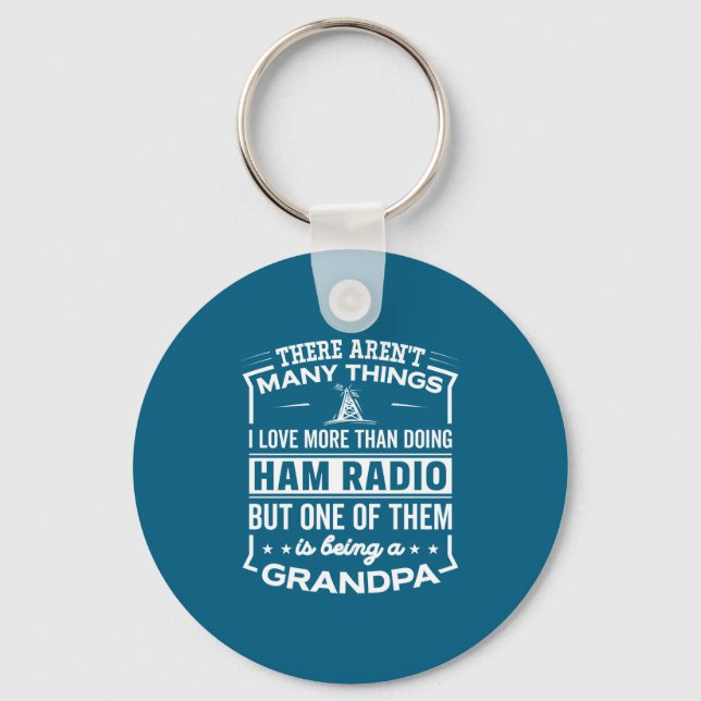 Being A Ham Radio Grandpa Funny Old Man  Key Ring (Front)