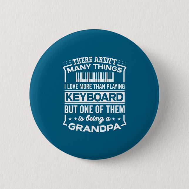 Being A Keyboard Grandpa Funny Old Man  6 Cm Round Badge (Front)