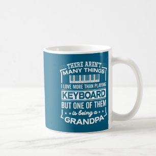 Being A Keyboard Grandpa Funny Old Man Coffee Mug
