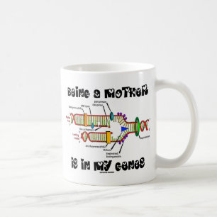 Being A Mother Is In My Genes DNA Replication Coffee Mug