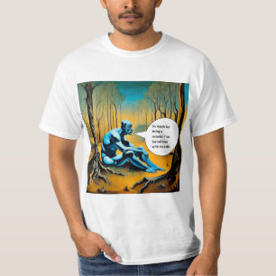 Being a Naturist T-Shirt