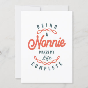 Being a Nonnie Makes My Life Complete Mother's Day Invitation