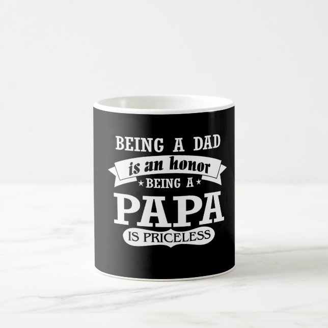 BEING A PAPA COFFEE MUG (Center)