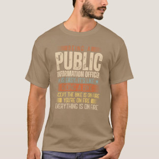Being A Public Information Officer Is Easy vintage T-Shirt