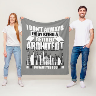 Being A Retired Architect Fleece Blanket Fleece