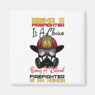 Being A Retired Firefighter Is An Honour Magnet