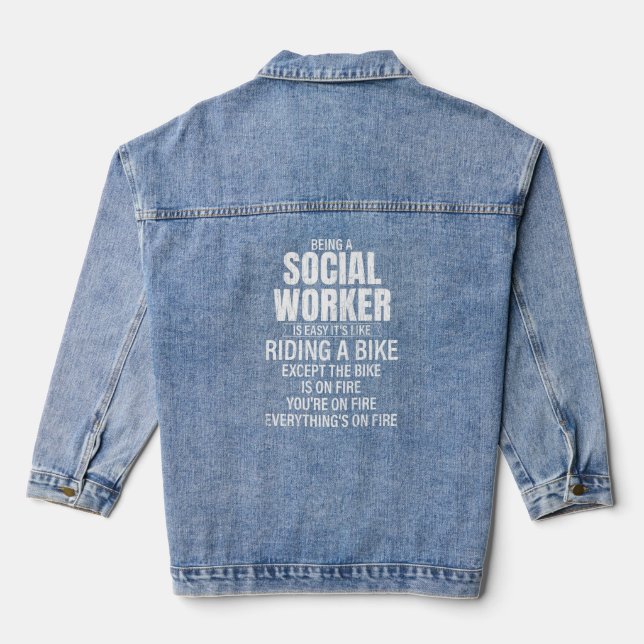 Being A Social Worker Is Easy  Social Work Graphic Denim Jacket (Back)