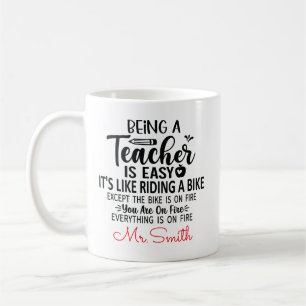 Being a Teacher Is Easy Funny   Teacher  Coffee Mug