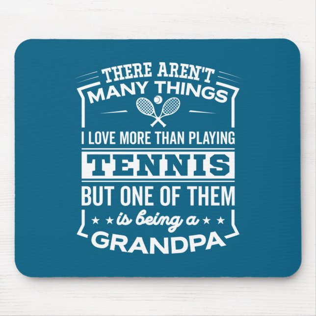 Being A Tennis Grandpa Funny Old Man  Mouse Mat (Front)