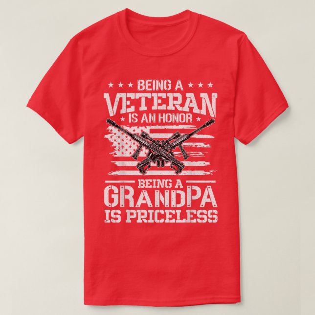 Being A Veteran Is An Honor Being A Grandpa Is Pri T-Shirt (Design Front)