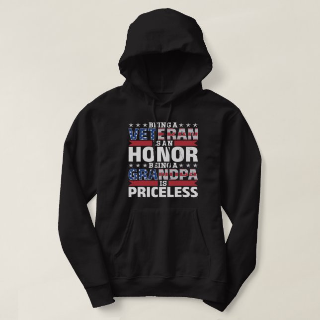 Being a Veteran is an Honour being a Grandpa is Pr Hoodie (Design Front)