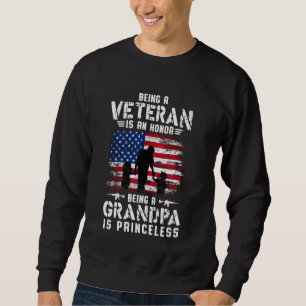 Being A Veteran is an Honour Grandpa Is Priceless Sweatshirt