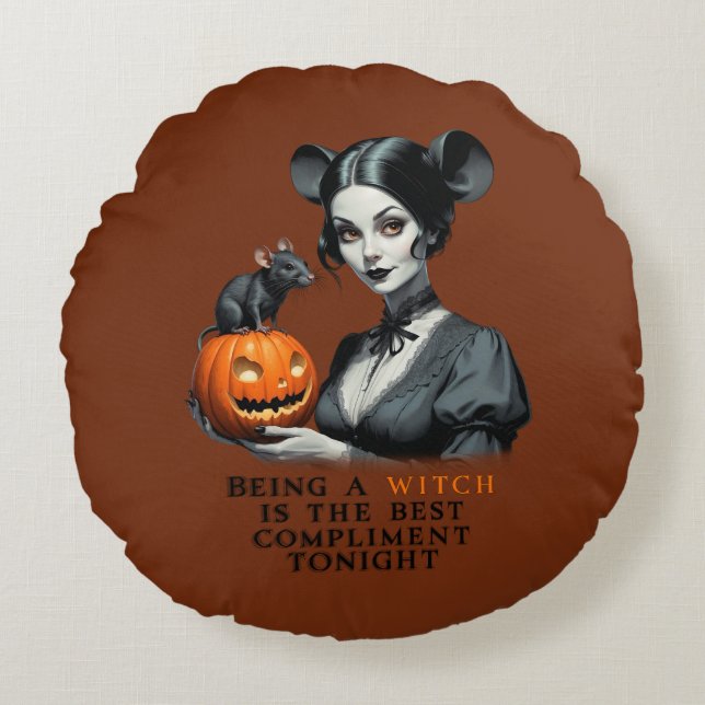 Being a witch is the best compliment tonight. round cushion (Front)