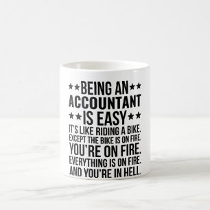 Being An Accountant Is Easy  Coffee Mug