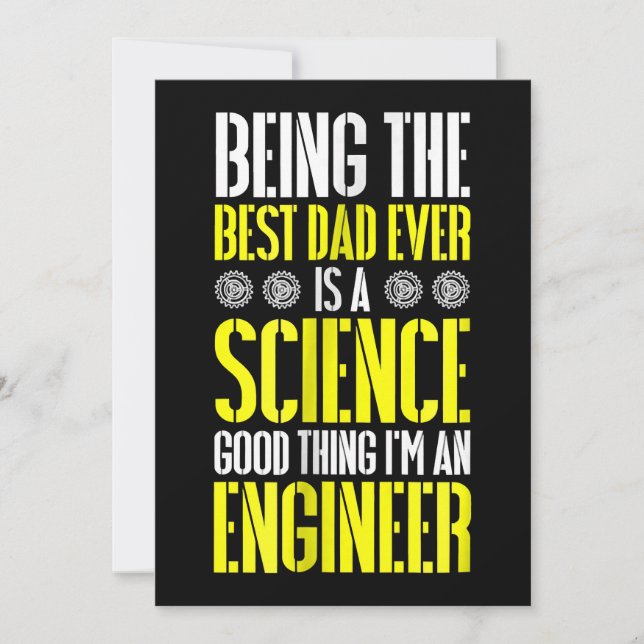 Being Best Dad Ever Is A Science Engineer Funny Thank You Card (Front)