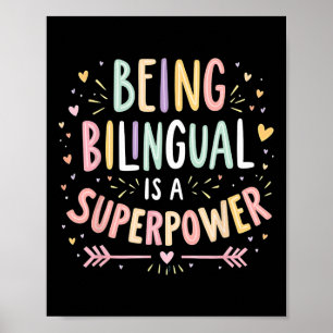 Being Bilingual Is A Superpower Ck To School Esl T Poster