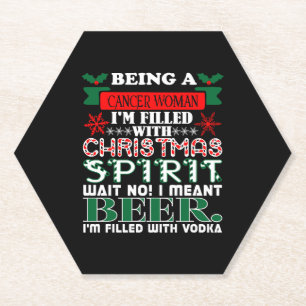 Being Cancer Woman Filled Christmas Spirit Beer Paper Coaster