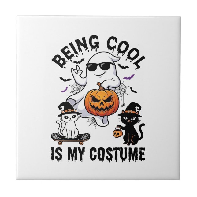 Being Cool Is Costume Halloween Ghost Pumpkin Cat_ Tile (Front)