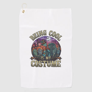 Being Cool Is Costume Halloween Zombie Graveyard_1 Golf Towel