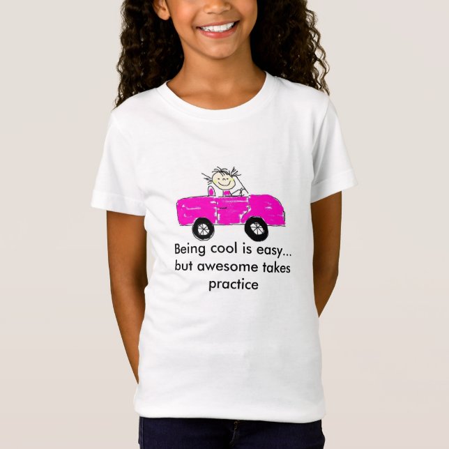 Being cool is easy... T-Shirt (Front)