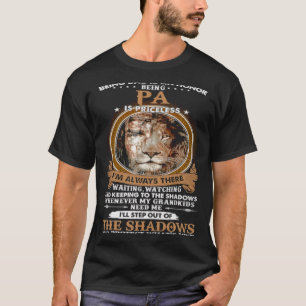 Being dad is an honour being Pa is priceless T-Shirt