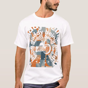 "Being Daddy Being Baddy" Chopper Daddy Geometric T-Shirt
