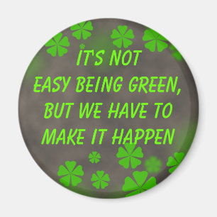 being green magnet