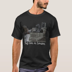 Being lion in London T-Shirt