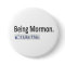 Being Mormon...I Like This