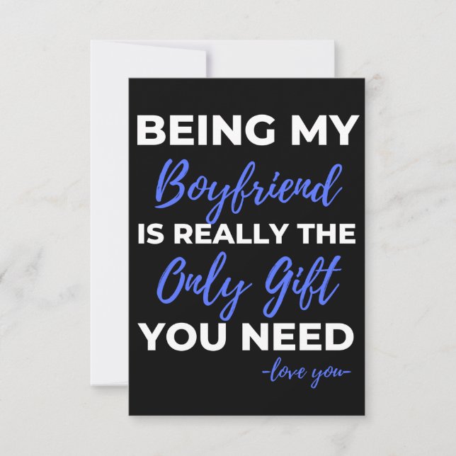 Being My Boyfriend Is Really The Only Gift Thank You Card (Front)