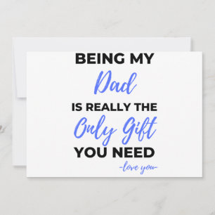 Being My Dad Is Really The Only Gift bl Holiday Card